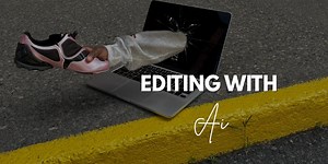 How to edit like a PRO using AI