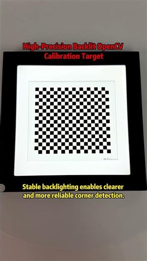 High-Precision Backlit OpenCV Calibration Target for Reliable Corner Detection #OpenCV #Calibration