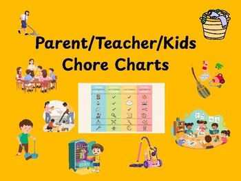 Teacher/Parent/Student Chore Charts