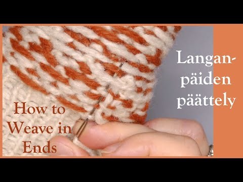 Langanpäiden päättely, vinkkejä neulojille/Weaving in ends, tips for knitters
