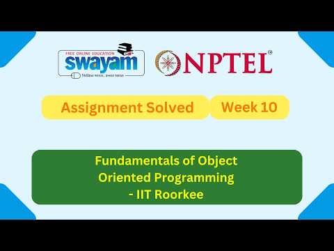 Fundamentals of Object Oriented Programming Week 10 | NPTEL ANSWERS 2026 #nptel2026 #myswayam #NPTEL