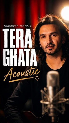 #teraghata (Acoustic) ❤️ | #gajendraverma #SoulfulLoveSong #shorts #ytshorts #sadsong #lovestatus