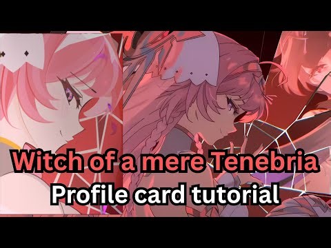 Epic Seven profile card tutorial | Witch of a mere Tenebria
