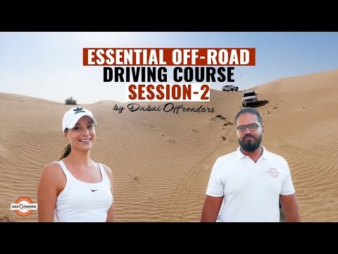 Essential Off-Road driving Course Session 2 | OFF-ROAD Driving | DUBAI OFFROADERS