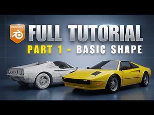 Blender Car Modeling: Basic Shape Masterclass (Part 1)