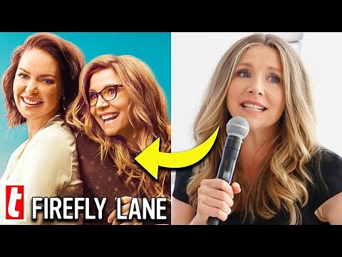 Firefly Lane Behind the Scenes