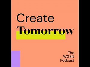 117. Making Sense of the Catwalk with WGSN