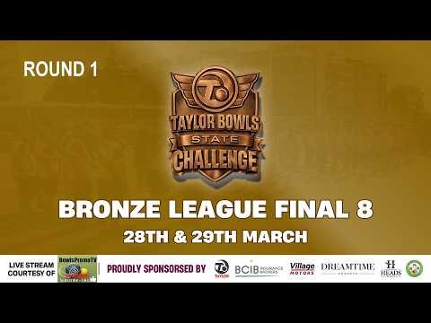 Round 1, Bronze Finals - 2026 Taylor Bowls State Challenge