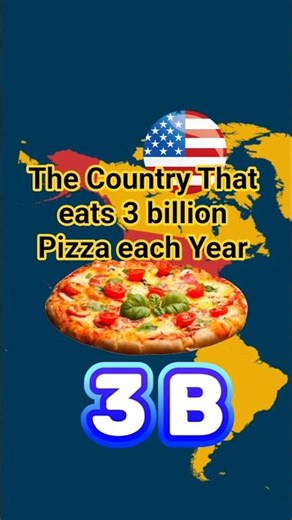 The Country That eats 3 Billion Pizza each Year.