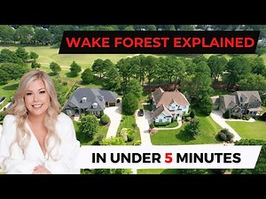 WAKE FOREST IN UNDER 5 MINUTES || LIVING IN WAKE FOREST, NC
