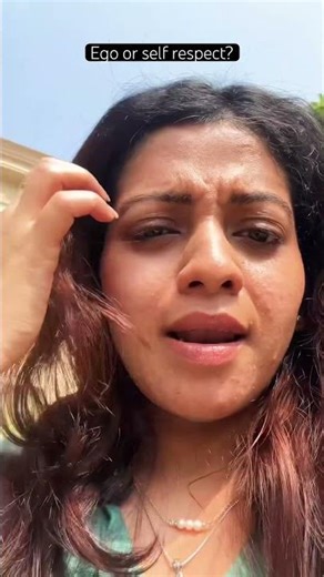 Lesson 22: Understand that self respect and ego are divided by a thin line!