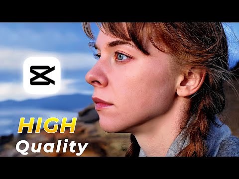Easy way to Increase Video Quality in CapCut
