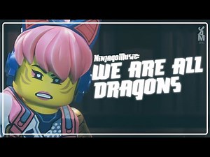We are All Dragons - Ninjago Soundtrack | Ninjago Dragons Rising