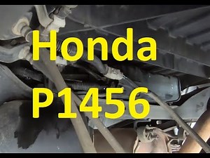 Honda P1456 EVAP Emission Control System Leak Detected (Fuel Tank System)