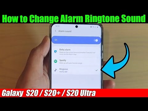 Galaxy S20/S20+: How to Change Alarm Ringtone Sound