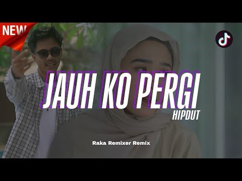VIRAL TIKTOK!!!SA CERITAKAN PADA BINTANG BINTANG - JAUH KO PERGI VERSI HIPDUT (Raka Remixer Remix)
