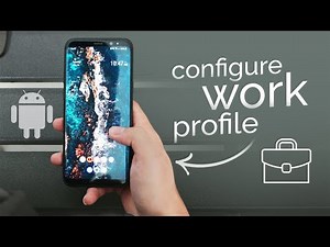 How to Configure Work Profile in Android (tutorial)