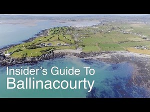 The Insider's Guide to Ballinacourty, Dungarvan, Co. Waterford