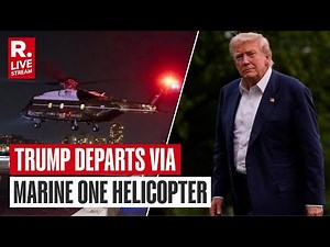 LIVE: US President Donald Trump Departs Via Marine One Helicopter | USA