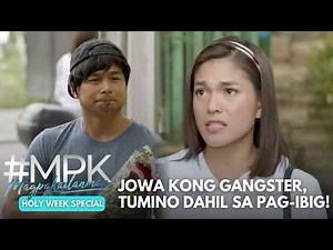 Magpakailanman: Jowa kong gangster, tumino dahil sa pag-ibig! (Full Episode) Stream Together