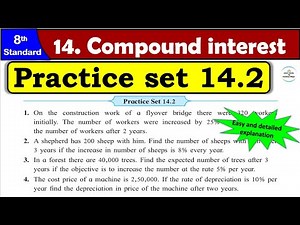 Practice Set 14.2 | Class 8 | Chapter 14 Compound Interest | Maths | All Question Answers