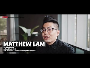 Behind The Million | Matthew Lam from Marcus Luah Advisory