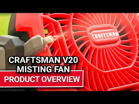 Craftsman V20 Misting Fan Product Overview - Ace Hardware