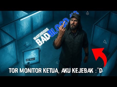 Watch Dogs Bad Blood DLC - Episode 6 - Hacker Boomer ini kejebak di Labirin - Main Mission #hezplay