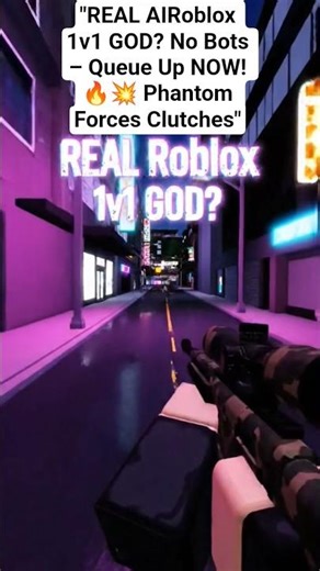 "REAL AI Roblox 1v1 GOD? No Bots – Queue Up NOW! 🔥💥 Phantom Forces Clutches"