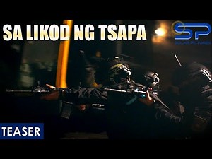 Sa Likod ng Tsapa (The Story of Col. Hansel M. Marantan) | Teaser