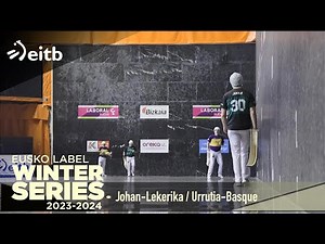 EUSKO LABEL WINTER SERIES 2024-2025 (6. jardunaldia): Johan-Lekerika / Urrutia-Basque