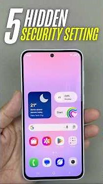 ⚡️ 5 Hidden Samsung Security Features You Need to Turn ON! 🛡️💥