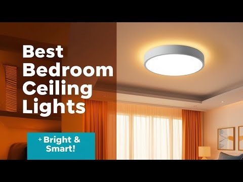 5 Best Ceiling Lights for Bedroom in 2025 – Stylish & Energy-Efficient Picks