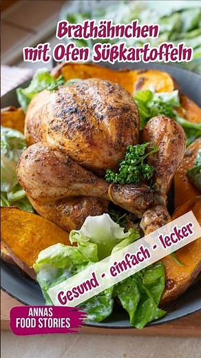 Gesundes Mittagessen Rezept 😋👌 Brathähnchen mit Süßkartoffeln - einfach und lecker