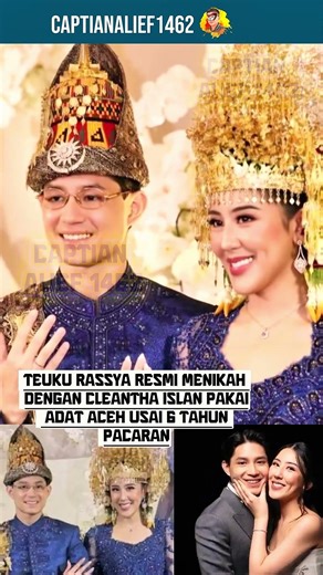 Teuku Rassya Resmi Menikah dengan Cleantha Islan Pakai Adat Aceh Usai 6 Tahun Pacaran