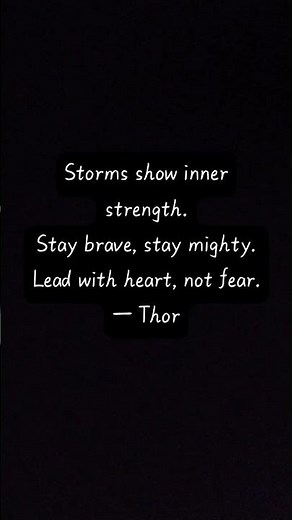 Marvel Quotes to Inspire You Day - 25 thor #marvel #avengers #quotes