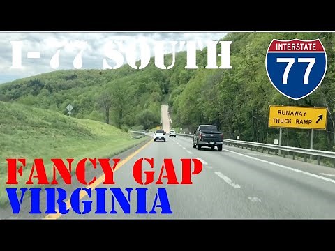 I-77 South - Fancy Gap - Hillsville to NC Border - Virginia Real-Time - Highway Drive