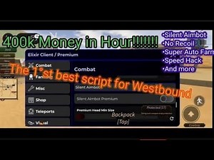 Westbound Best Script ElixirClient (Roblox)