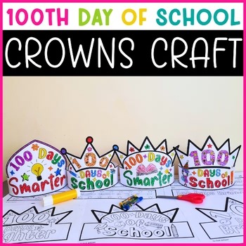 100th Day of School Crown Hat Craft, 100 Days of School Coloring Pages Activity