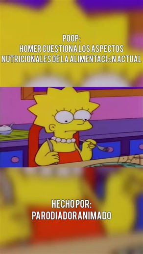 Poop: Homer cuestiona los aspectos nutricionales de la alimentación actual Hecho por