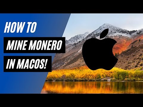 How to mine Monero (XMR) in MacOS!