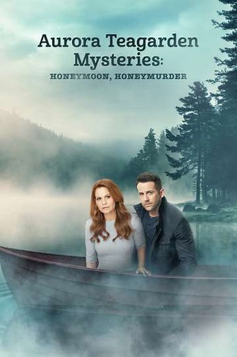Aurora Teagarden Mysteries: Honeymoon, Honeymurder - Movie