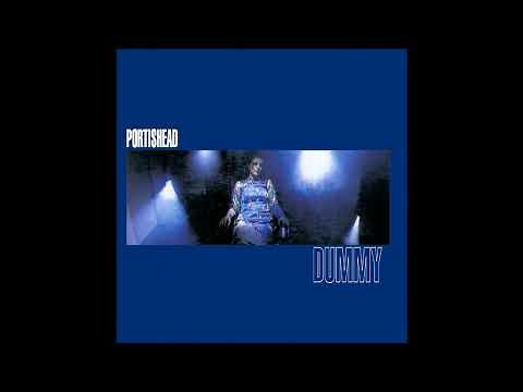 Portishead - Dummy (Full album) 320kbps