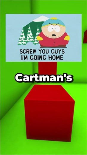 Origin of Cartman's "Screw You Guys" Catchphrase...