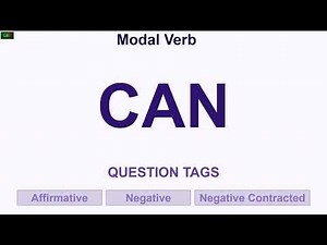 Modal Verb CAN Question Tags Affirmative, Negative and Negative Contracted Forms