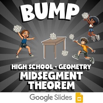 Midsegment Theorem BUMP Math Game - No Prep Geometry Review Activity