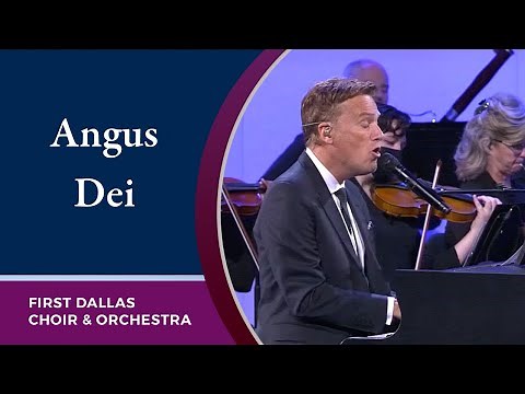 “Agnus Dei” with Michael W. Smith and the First Dallas Choir & Orchestra | September 5, 2021
