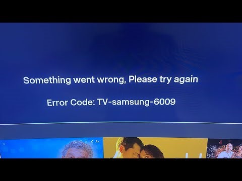 Fixing Samsung Tv Error 6009 !😃😄