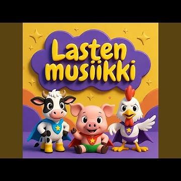 Rukkaset Paikalleen - Suomalaiset Lastenlaulut
