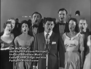 MUSIC: Eddie Fisher SONG: Oh My Papa, 1954 | The Fabulous Fifties